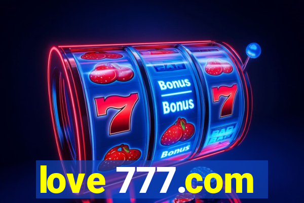 love 777.com